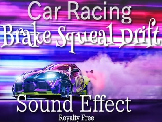 車 ドリフト スキール エンジン 効果音 02 / 唸りをあげるド迫力サウンド!
